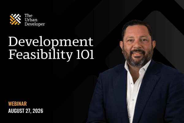 Introductory Workshop: Development Feasibility 101