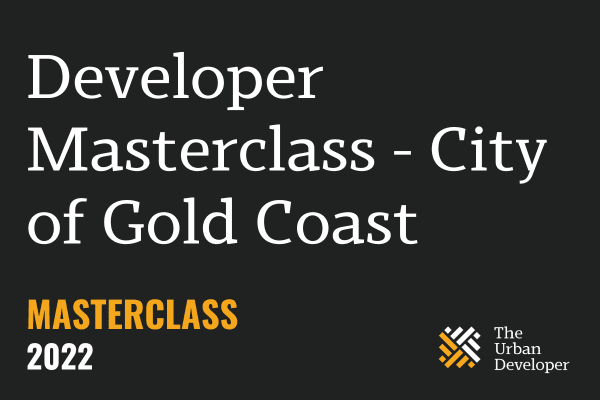 Developer Masterclass - City of Gold Coast