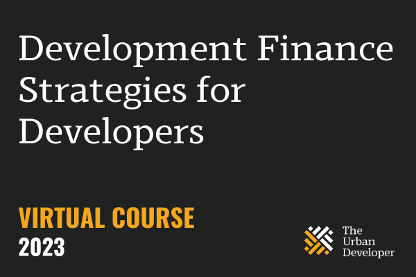Development Finance Strategies for Developers